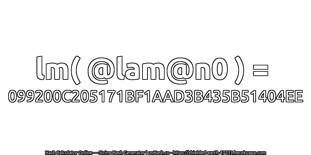 lm( @lam@n0 ) = 099200C205171BF1AAD3B435B51404EE | unHash.co
