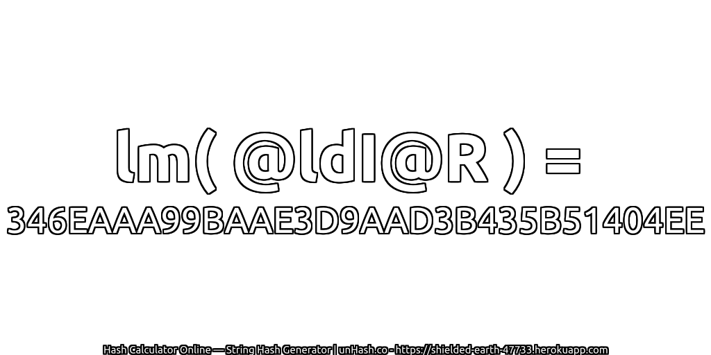 lm( @ldI@R ) = 346EAAA99BAAE3D9AAD3B435B51404EE | unHash.co