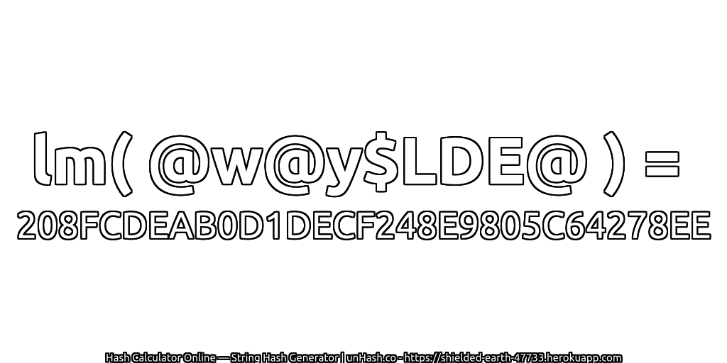 lm( @w@y$LDE@ ) = 208FCDEAB0D1DECF248E9805C64278EE | unHash.co