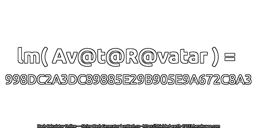 lm( Av@t@R@vatar ) = 998DC2A3DC89885E29B905E9A672C8A3 | unHash.co