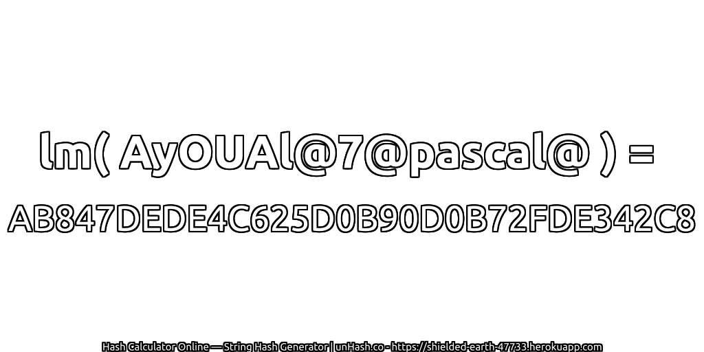 lm( AyOUAl@7@pascal@ ) = AB847DEDE4C625D0B90D0B72FDE342C8 | unHash.co