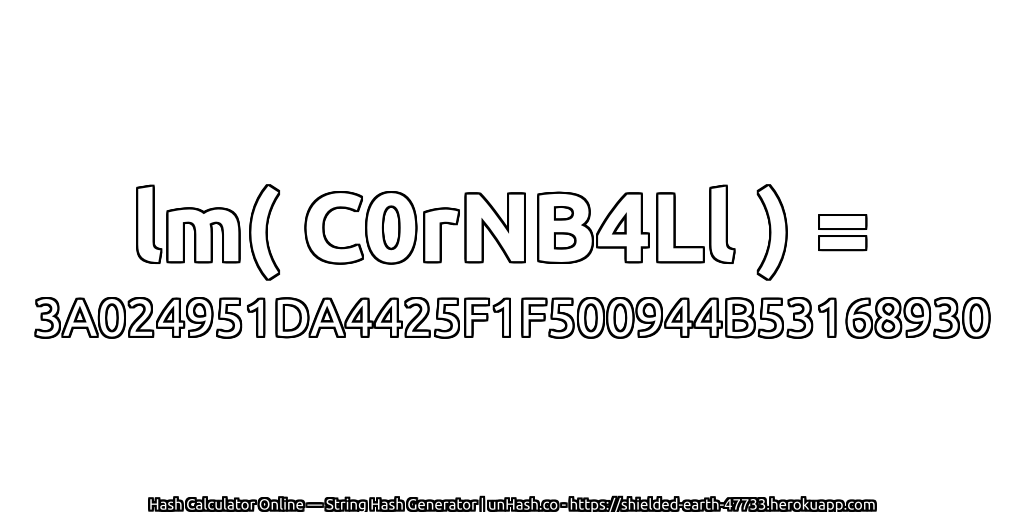 lm( C0rNB4Ll ) = 3A024951DA4425F1F500944B53168930 | unHash.co