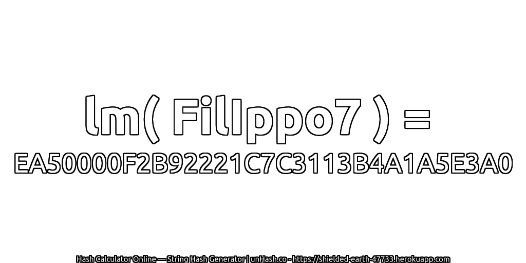 lm( FilIppo7 ) = EA50000F2B92221C7C3113B4A1A5E3A0 | unHash.co