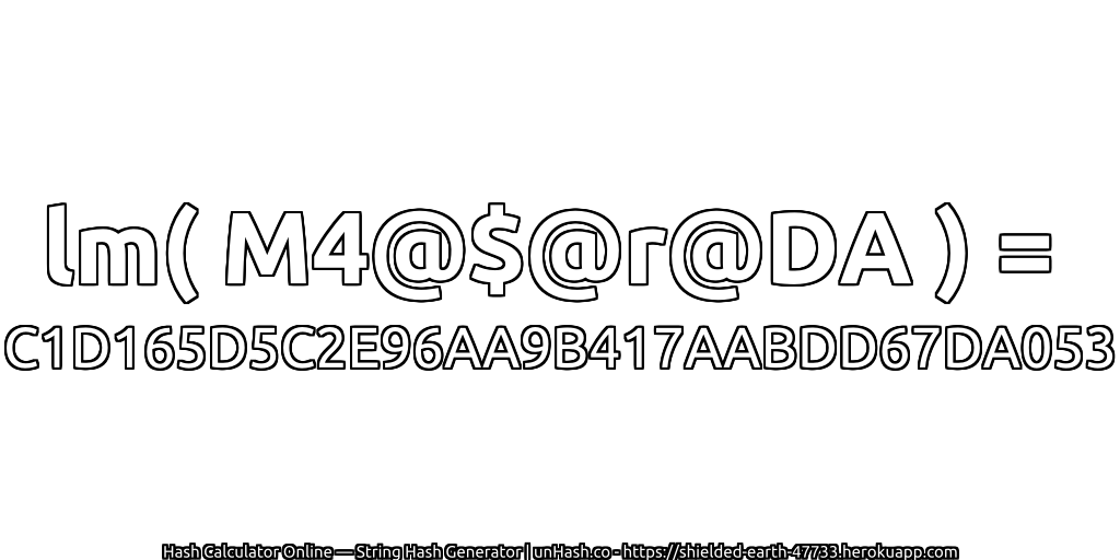 lm( M4@$@r@DA ) = C1D165D5C2E96AA9B417AABDD67DA053 | unHash.co