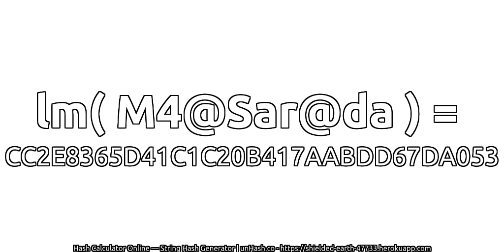 lm( M4@Sar@da ) = CC2E8365D41C1C20B417AABDD67DA053 | unHash.co