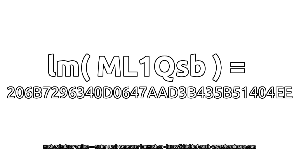 lm( ML1Qsb ) = 206B7296340D0647AAD3B435B51404EE | unHash.co