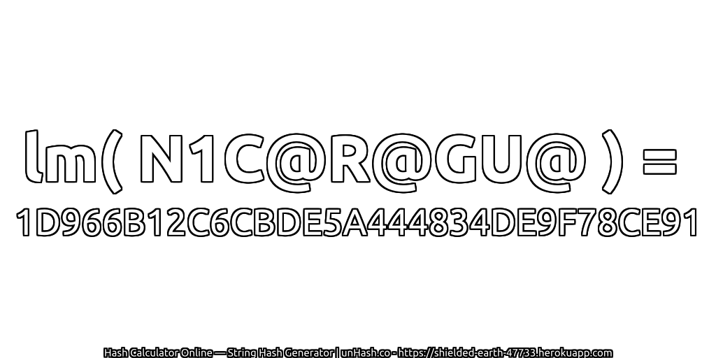 lm( N1C@R@GU@ ) = 1D966B12C6CBDE5A444834DE9F78CE91 | unHash.co