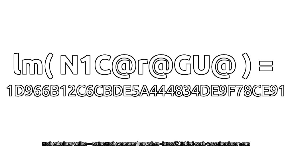lm( N1C@r@GU@ ) = 1D966B12C6CBDE5A444834DE9F78CE91 | unHash.co