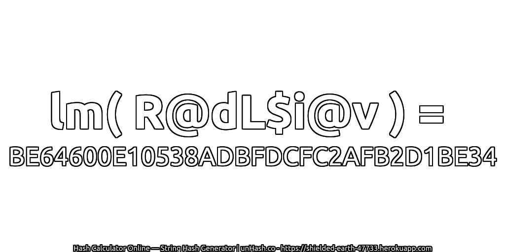 lm( R@dL$i@v ) = BE64600E10538ADBFDCFC2AFB2D1BE34 | unHash.co
