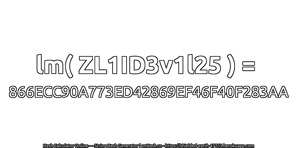 lm( ZL1ID3v1l25 ) = 866ECC90A773ED42869EF46F40F283AA | unHash.co