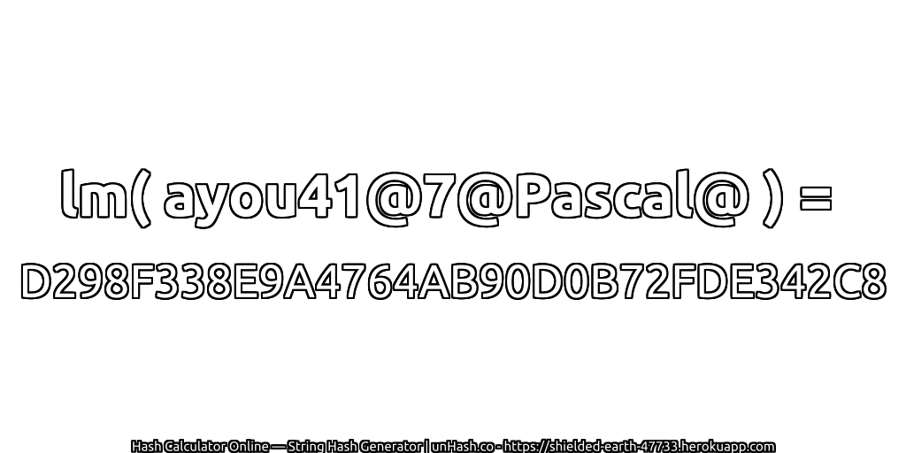 lm( ayou41@7@Pascal@ ) = D298F338E9A4764AB90D0B72FDE342C8 | unHash.co