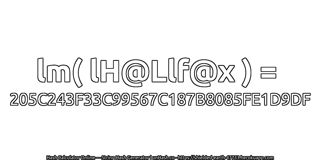 lm( lH@Llf@x ) = 205C243F33C99567C187B8085FE1D9DF | unHash.co