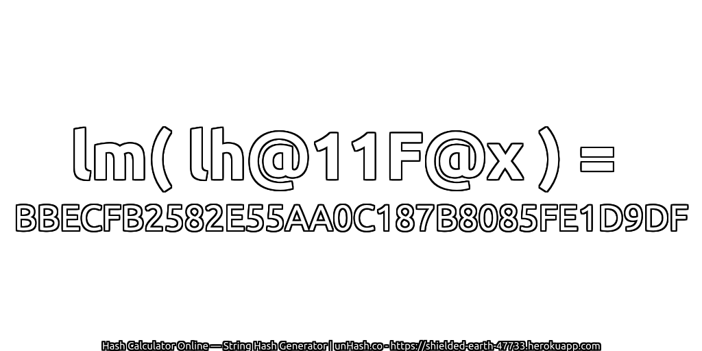 lm( lh@11F@x ) = BBECFB2582E55AA0C187B8085FE1D9DF | unHash.co
