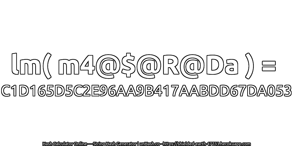 lm( m4@$@R@Da ) = C1D165D5C2E96AA9B417AABDD67DA053 | unHash.co