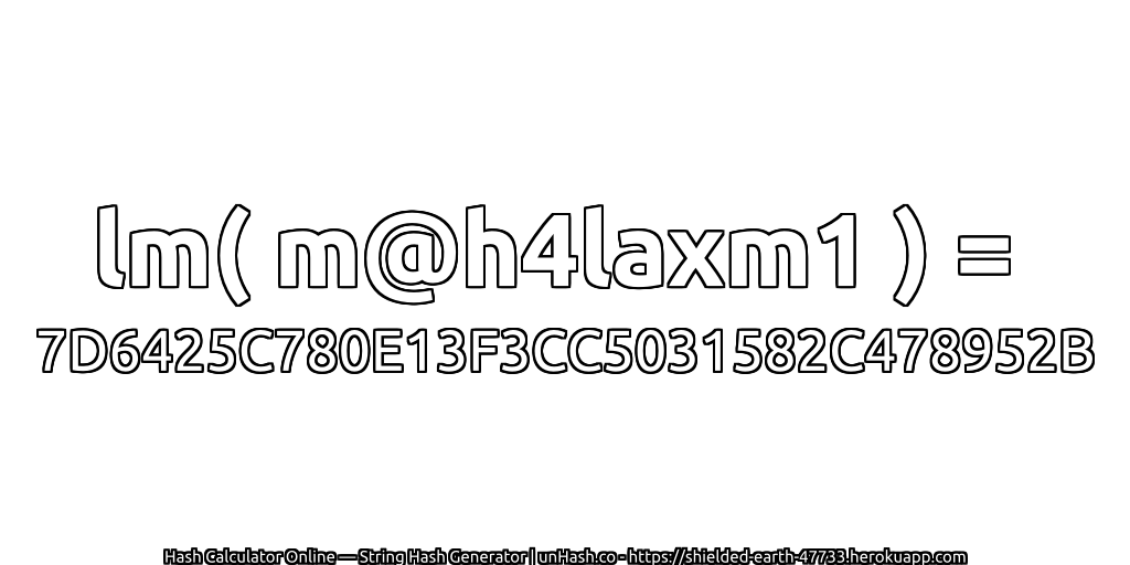 lm( m@h4laxm1 ) = 7D6425C780E13F3CC5031582C478952B | unHash.co