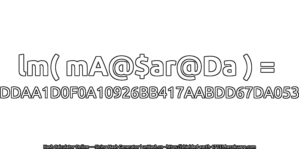 lm( mA@$ar@Da ) = DDAA1D0F0A10926BB417AABDD67DA053 | unHash.co