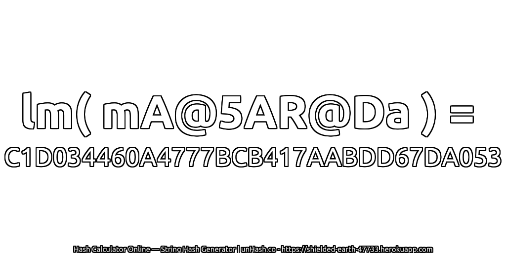 lm( mA@5AR@Da ) = C1D034460A4777BCB417AABDD67DA053 | unHash.co