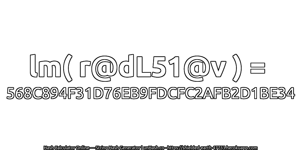 lm( r@dL51@v ) = 568C894F31D76EB9FDCFC2AFB2D1BE34 | unHash.co
