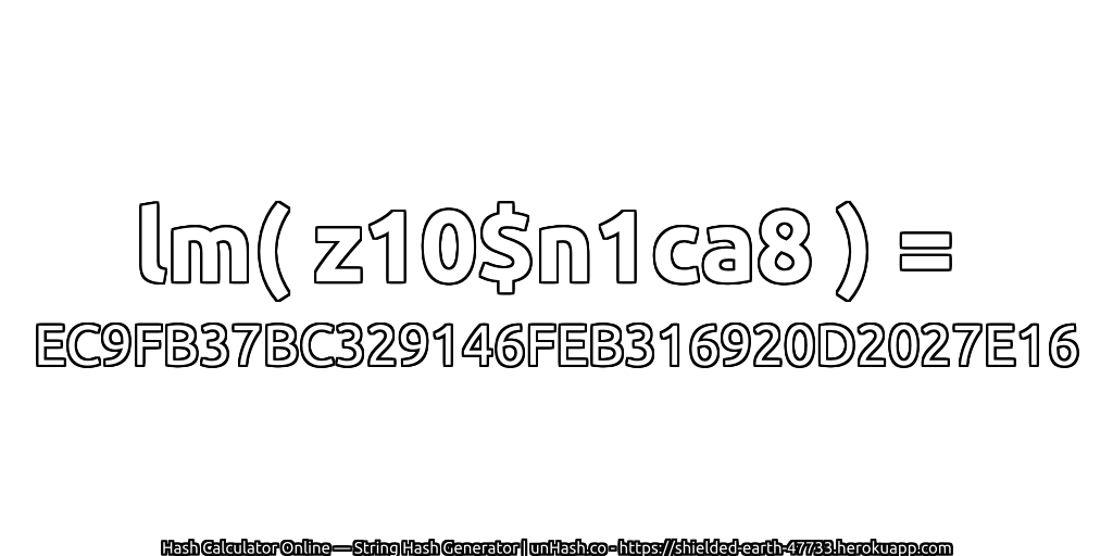 lm( z10$n1ca8 ) = EC9FB37BC329146FEB316920D2027E16 | unHash.co