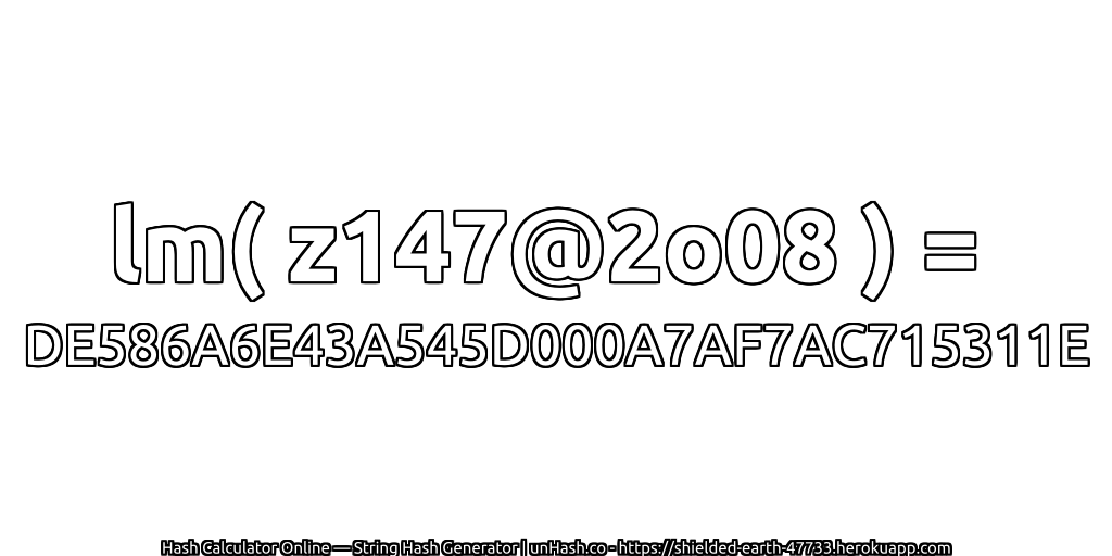 lm( z147@2o08 ) = DE586A6E43A545D000A7AF7AC715311E | unHash.co