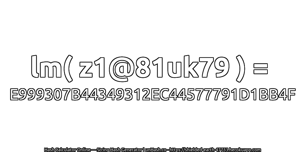 lm( z1@81uk79 ) = E999307B44349312EC44577791D1BB4F | unHash.co