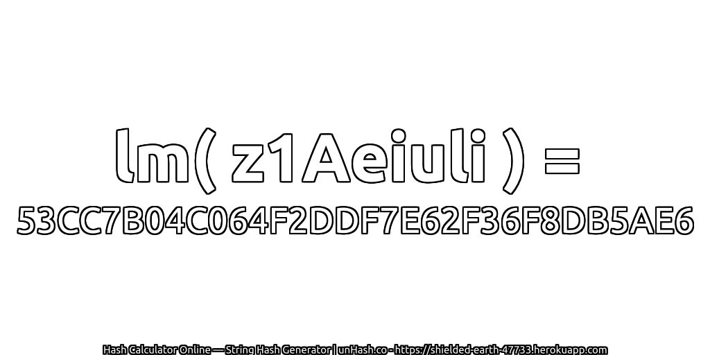 lm( z1Aeiuli ) = 53CC7B04C064F2DDF7E62F36F8DB5AE6 | unHash.co