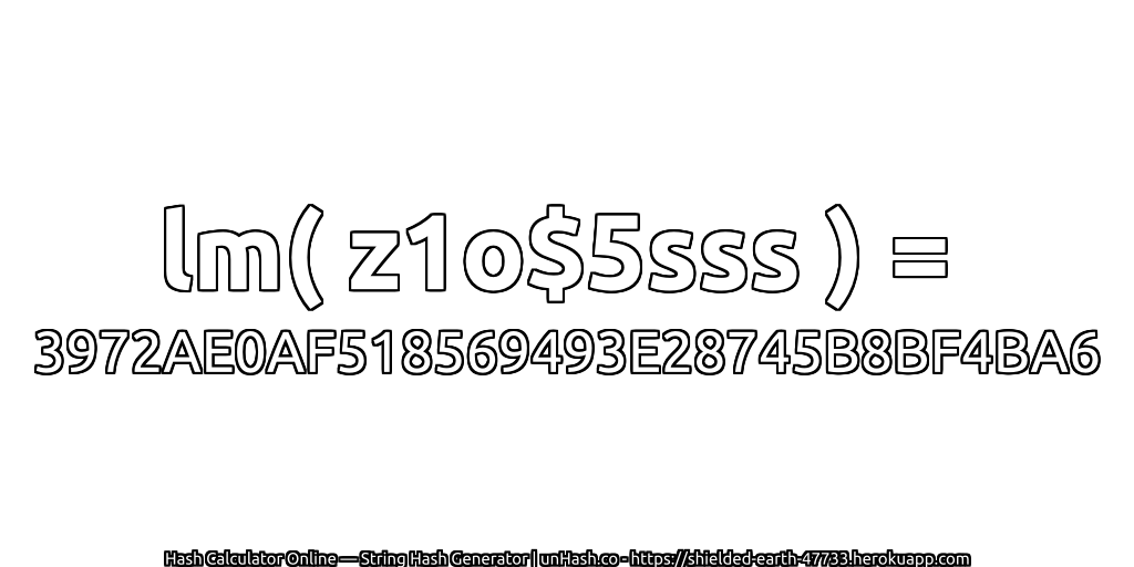 lm( z1o$5sss ) = 3972AE0AF518569493E28745B8BF4BA6 | unHash.co