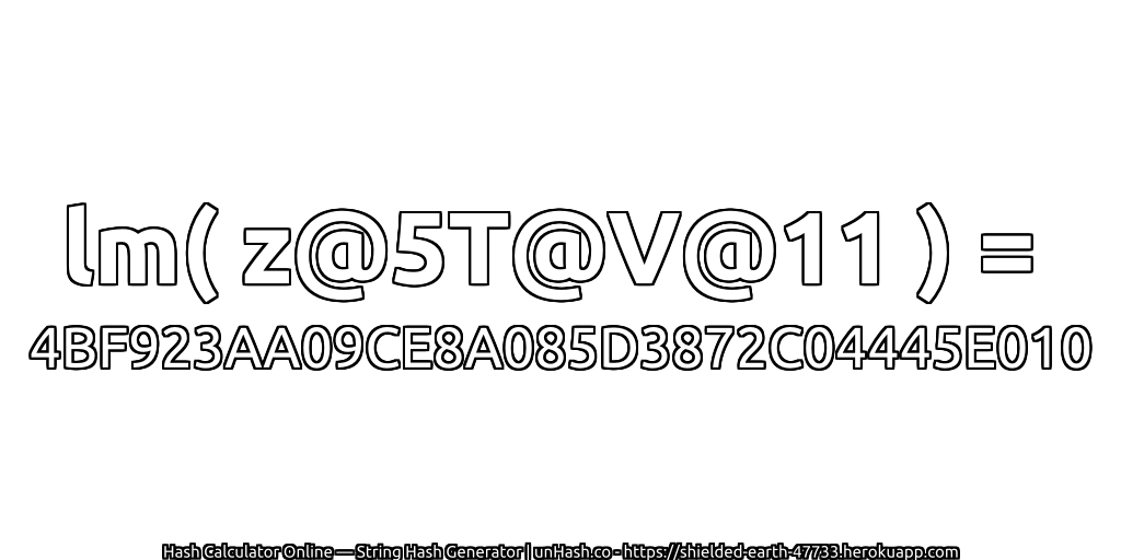 lm( z@5T@V@11 ) = 4BF923AA09CE8A085D3872C04445E010 | unHash.co