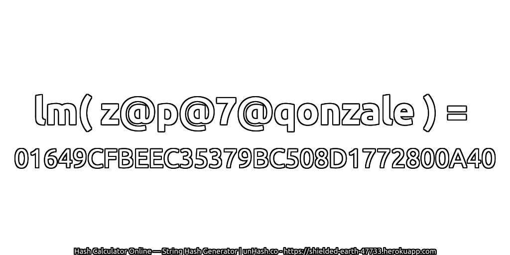 lm( z@p@7@qonzale ) = 01649CFBEEC35379BC508D1772800A40 | unHash.co