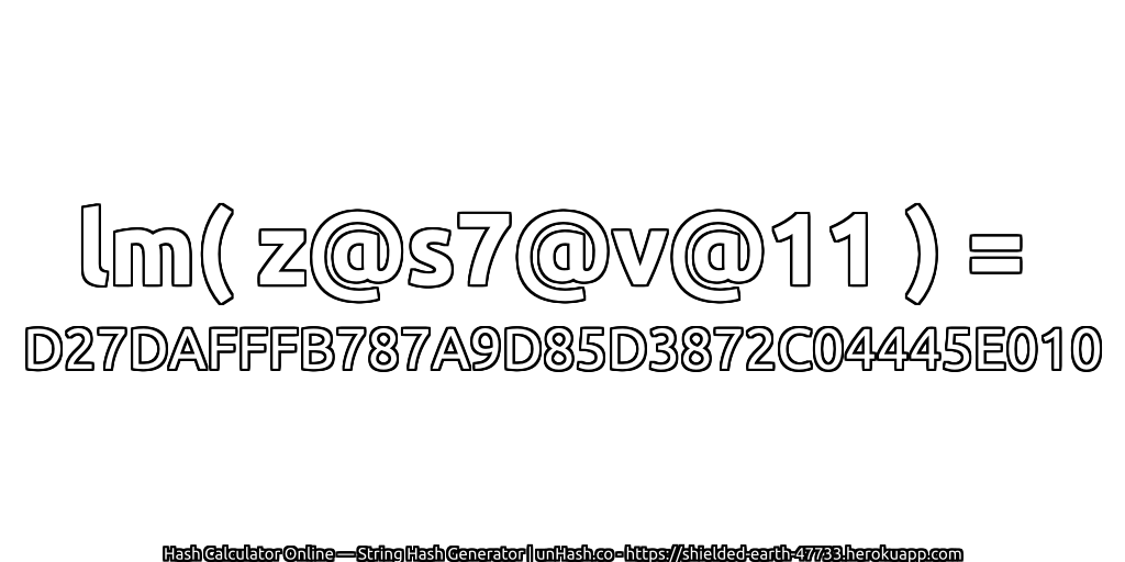 lm( z@s7@v@11 ) = D27DAFFFB787A9D85D3872C04445E010 | unHash.co