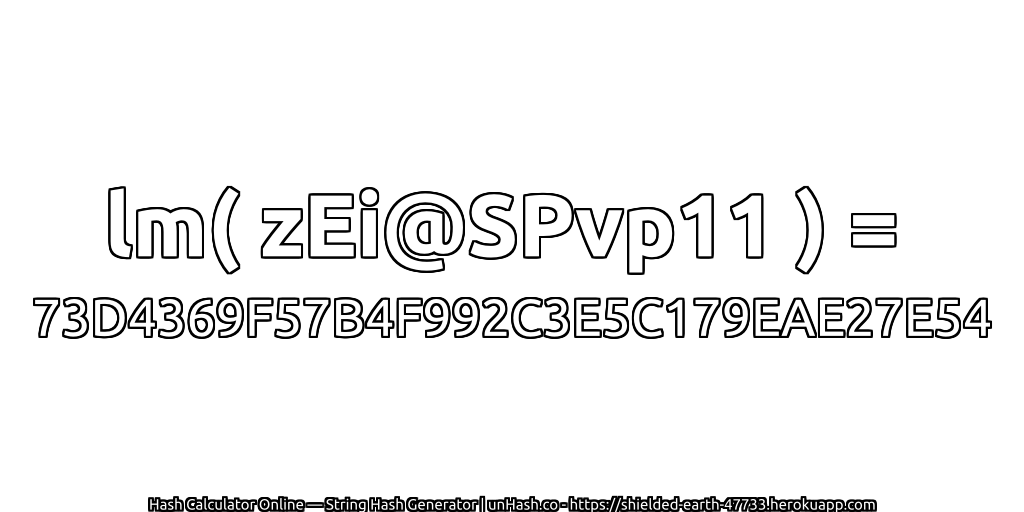 lm( zEi@SPvp11 ) = 73D4369F57B4F992C3E5C179EAE27E54 | unHash.co