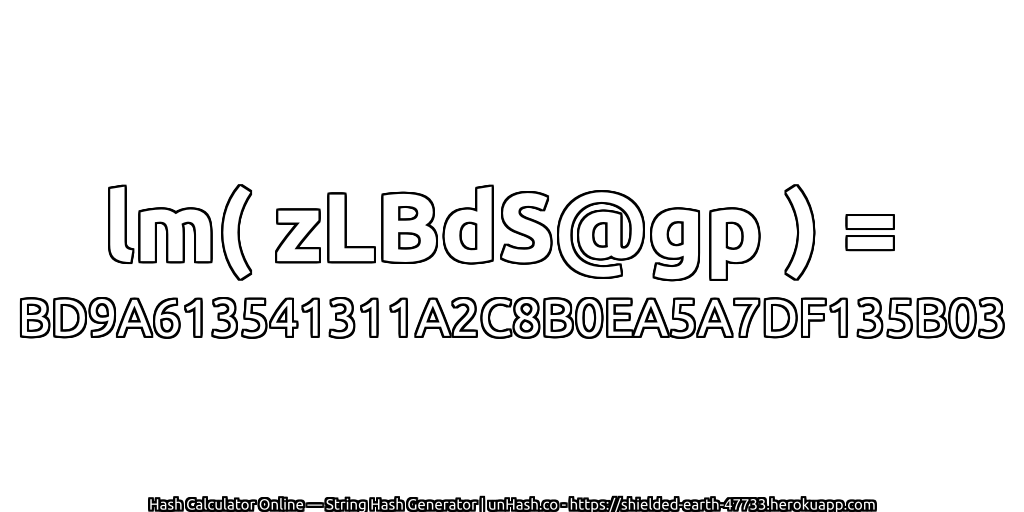 lm( zLBdS@gp ) = BD9A613541311A2C8B0EA5A7DF135B03 | unHash.co