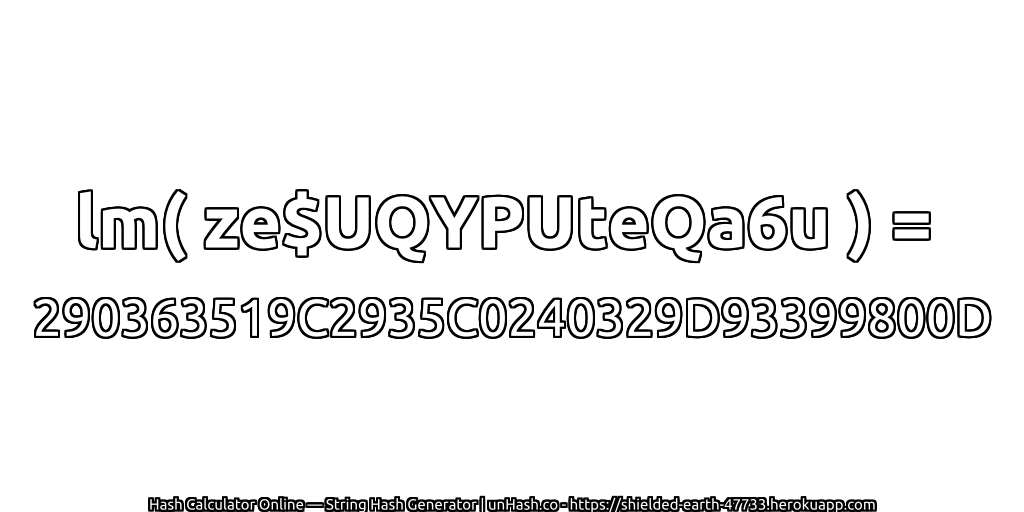 lm( ze$UQYPUteQa6u ) = 290363519C2935C0240329D93399800D | unHash.co