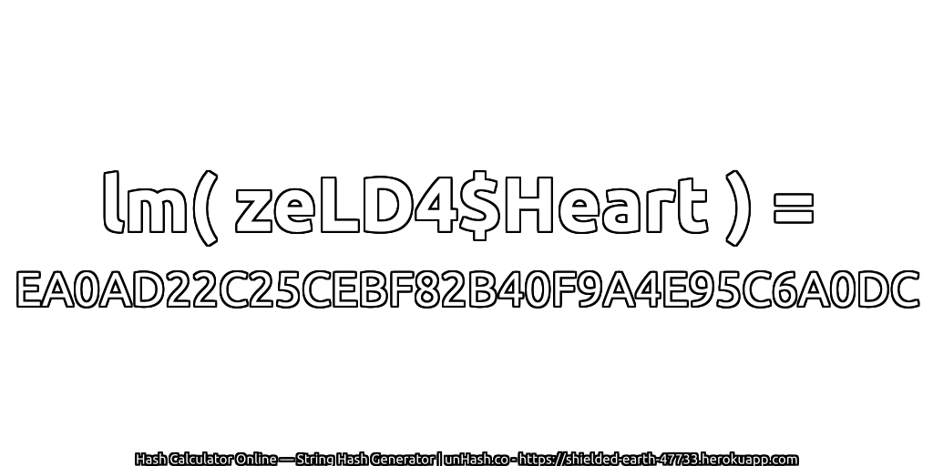 lm( zeLD4$Heart ) = EA0AD22C25CEBF82B40F9A4E95C6A0DC | unHash.co