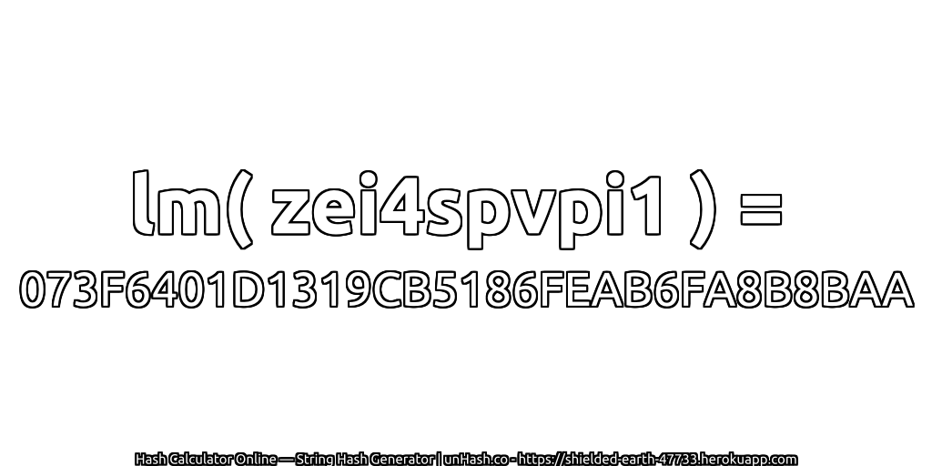 lm( zei4spvpi1 ) = 073F6401D1319CB5186FEAB6FA8B8BAA | unHash.co