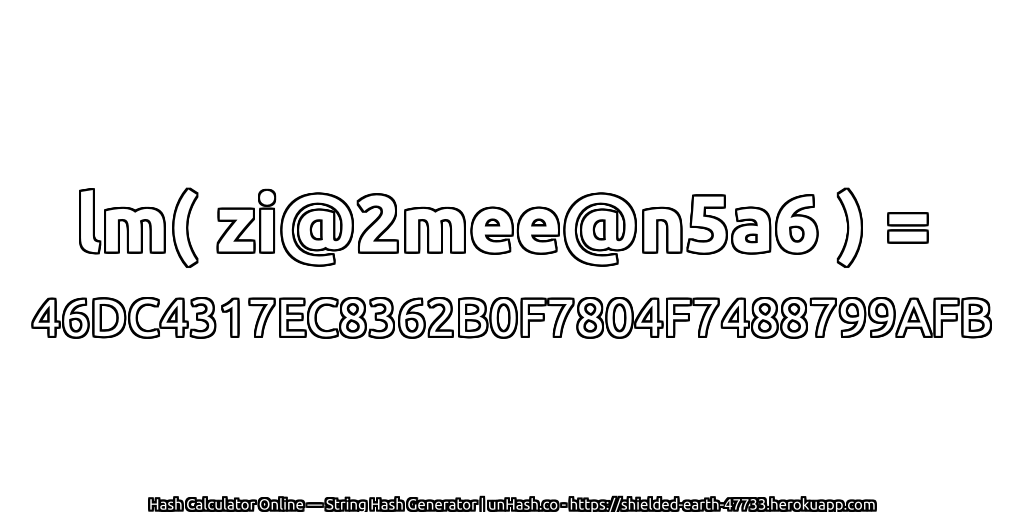 lm( zi@2mee@n5a6 ) = 46DC4317EC8362B0F7804F7488799AFB | unHash.co