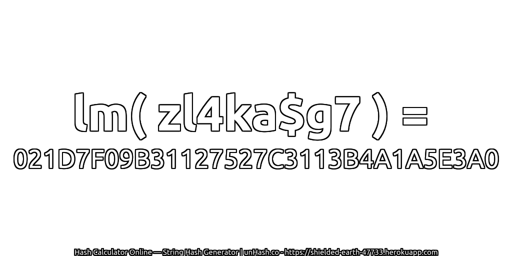 lm( zl4ka$g7 ) = 021D7F09B31127527C3113B4A1A5E3A0 | unHash.co