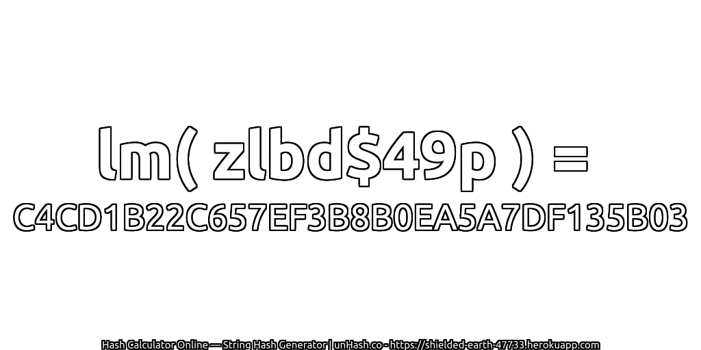 lm( zlbd$49p ) = C4CD1B22C657EF3B8B0EA5A7DF135B03 | unHash.co
