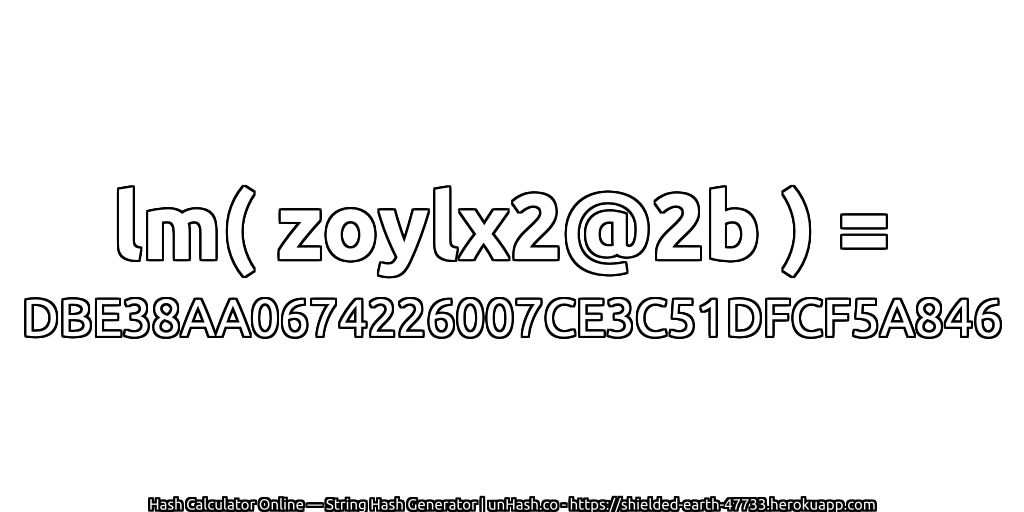 lm( zoylx2@2b ) = DBE38AA0674226007CE3C51DFCF5A846 | unHash.co