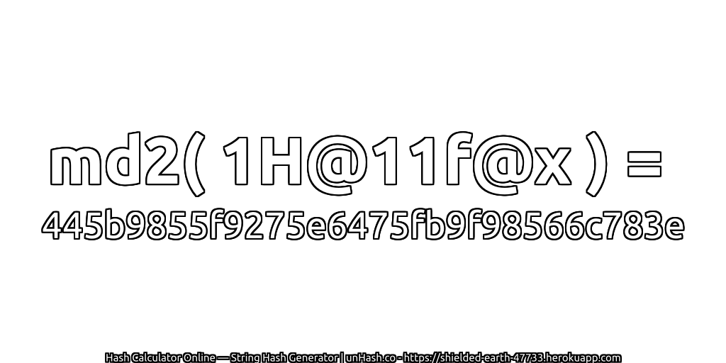 md2( 1H@11f@x ) = 445b9855f9275e6475fb9f98566c783e | unHash.co