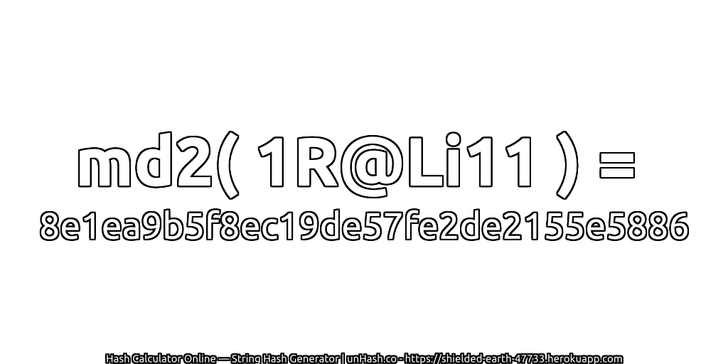 md2( 1R@Li11 ) = 8e1ea9b5f8ec19de57fe2de2155e5886 | unHash.co