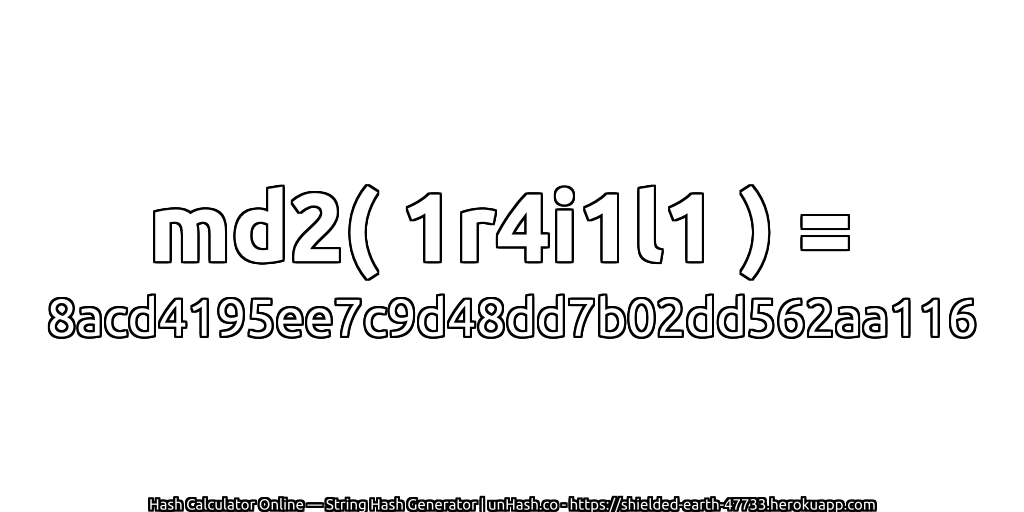 md2( 1r4i1l1 ) = 8acd4195ee7c9d48dd7b02dd562aa116 | unHash.co