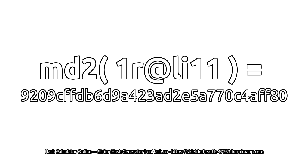 md2( 1r@li11 ) = 9209cffdb6d9a423ad2e5a770c4aff80 | unHash.co