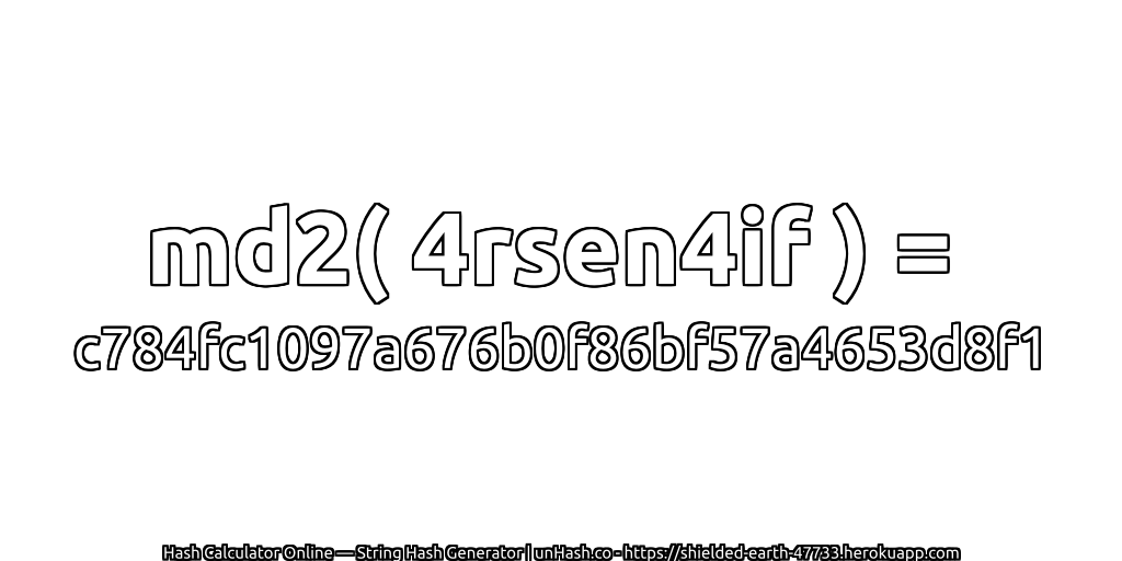 md2( 4rsen4if ) = c784fc1097a676b0f86bf57a4653d8f1 | unHash.co