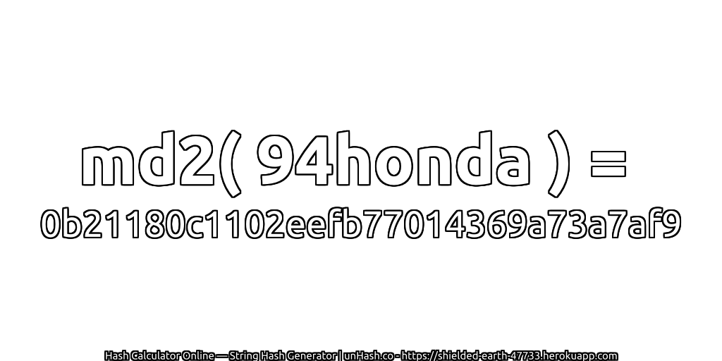 md2( 94honda ) = 0b21180c1102eefb77014369a73a7af9 | unHash.co
