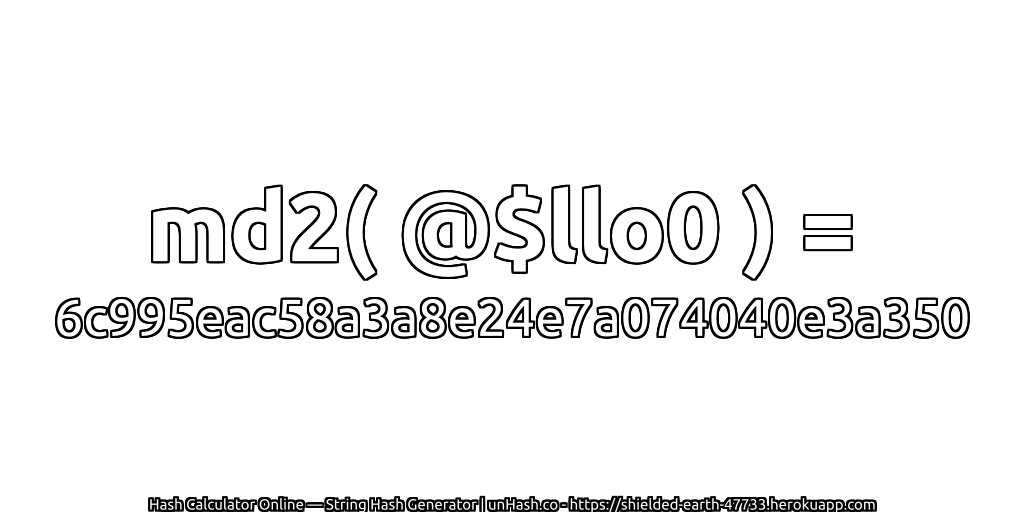 md2( @$llo0 ) = 6c995eac58a3a8e24e7a074040e3a350 | unHash.co