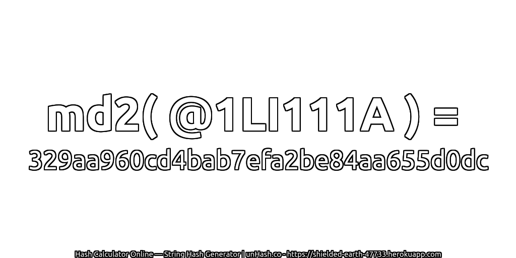 md2( @1LI111A ) = 329aa960cd4bab7efa2be84aa655d0dc | unHash.co