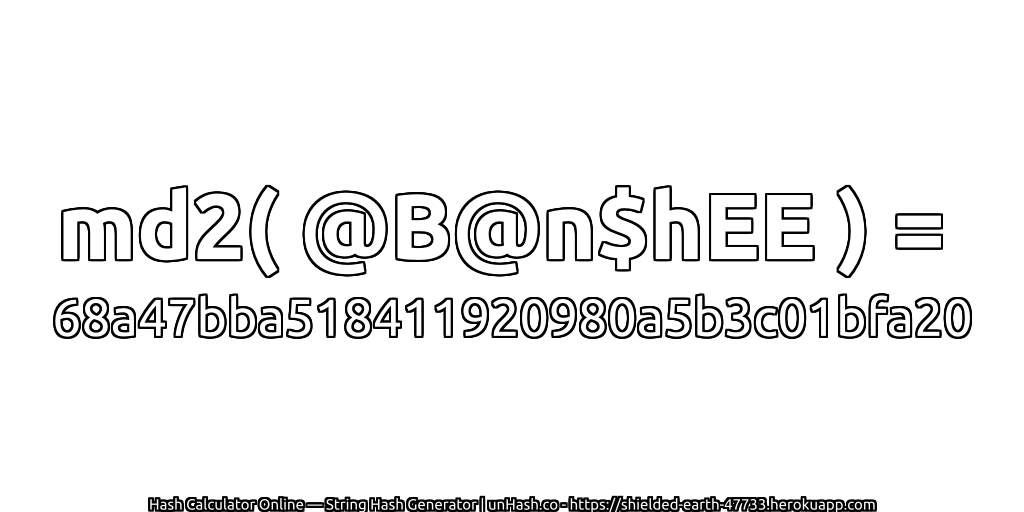 md2( @B@n$hEE ) = 68a47bba518411920980a5b3c01bfa20 | unHash.co