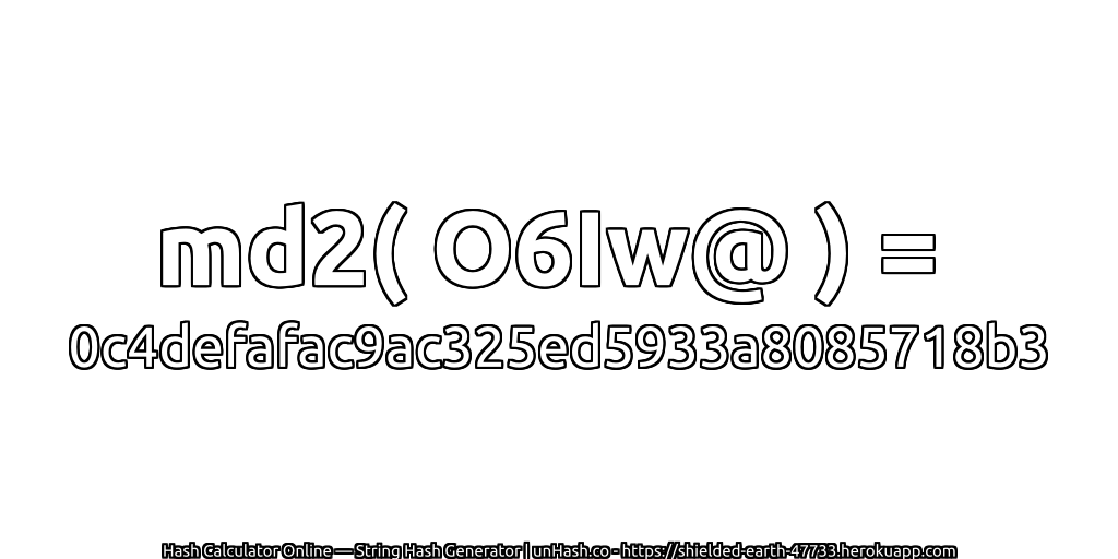 md2( O6Iw@ ) = 0c4defafac9ac325ed5933a8085718b3 | unHash.co