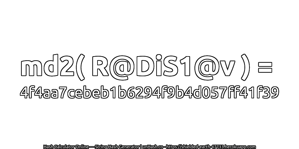 md2( R@DiS1@v ) = 4f4aa7cebeb1b6294f9b4d057ff41f39 | unHash.co